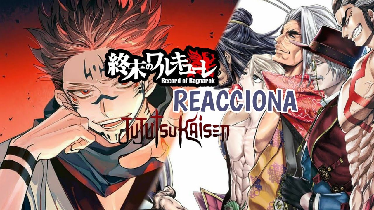 shumatsu no valkirie reacciona a universos [cap 6: Sukuna]