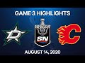 NHL Highlights | 1st Round, Game 3: Stars vs. Flames – Aug. 14, 2020