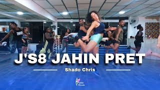 J'S8 Jahin Pret - Shado Chris | Zumba | Coreografia | Karine Miranda