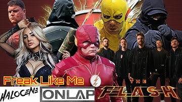 ONLAP ft. HALOCENE - Freak Like Me (The Flash Season Three Official MV)