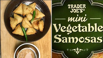 Evening tea time with Trader Joe’s Veg Samosas | Mini Veg Samosas | Cook In Minutes