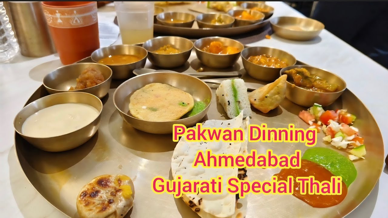 Authentic Gujarati Thali 😋👌    Pakwan Dinning Hall |Ahmedabad |Gujarat |Gujarati Thali 
