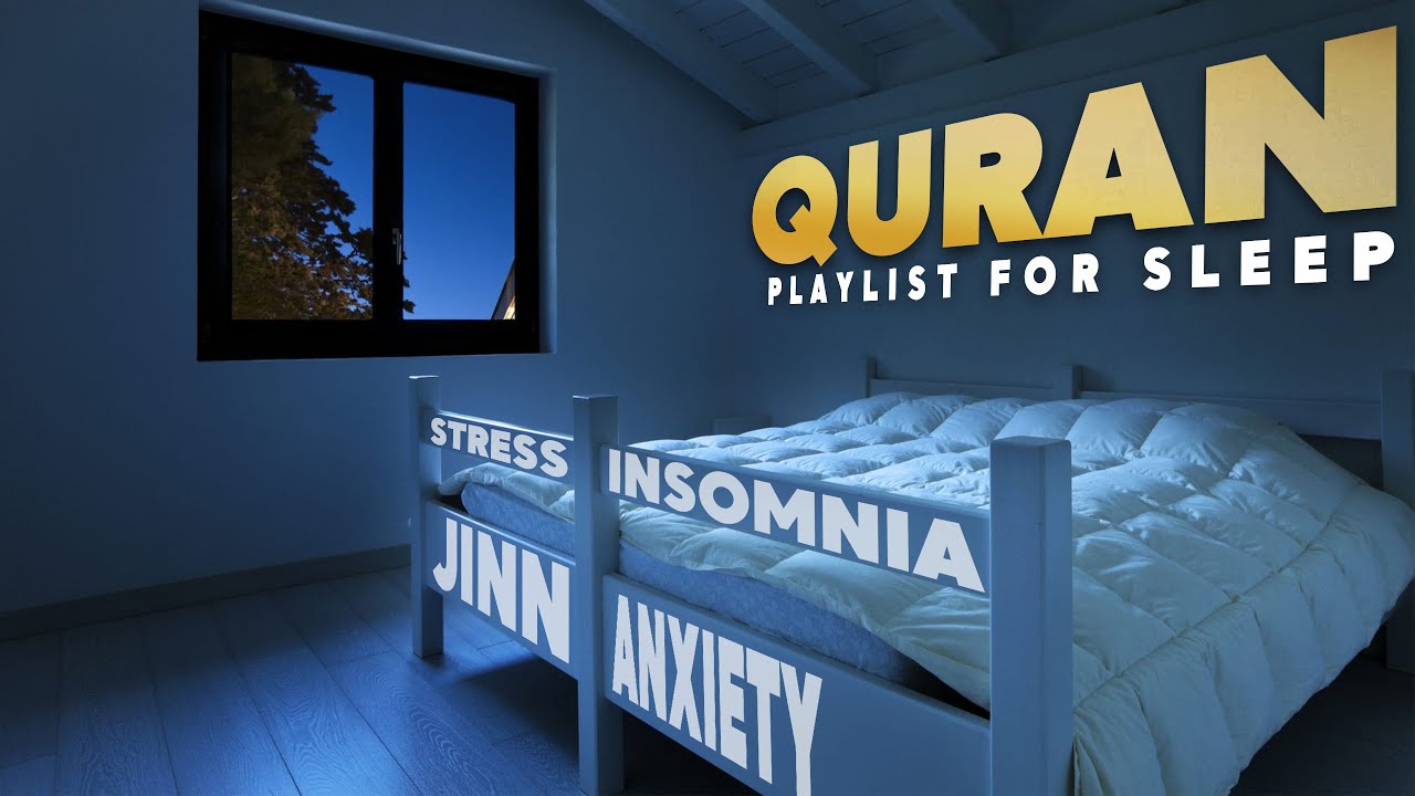 Quran  ULTIMATE SLEEP PLAYLIST  Jinn  Anxiety  Insomnia  ONE HOUR   Fatih Seferagic