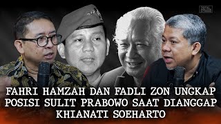 Fahri Hamzah Dan Fadli Zon Ungkap Posisi Sulit Prabowo Saat Dianggap Khianati Soeharto screenshot 3