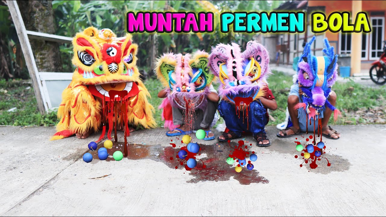 BARONGSAI MUNTAH PERMEN BOLA DAN BARONGAN MUNTAH LATO LATO