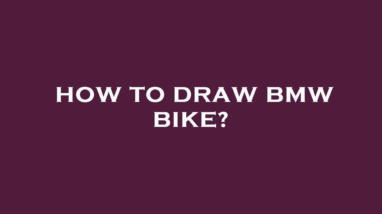 How to draw bmw bike? - YouTube