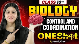 Class 10 Control and Coordination One Shot | Control and Coordination Class 10 Science Biology