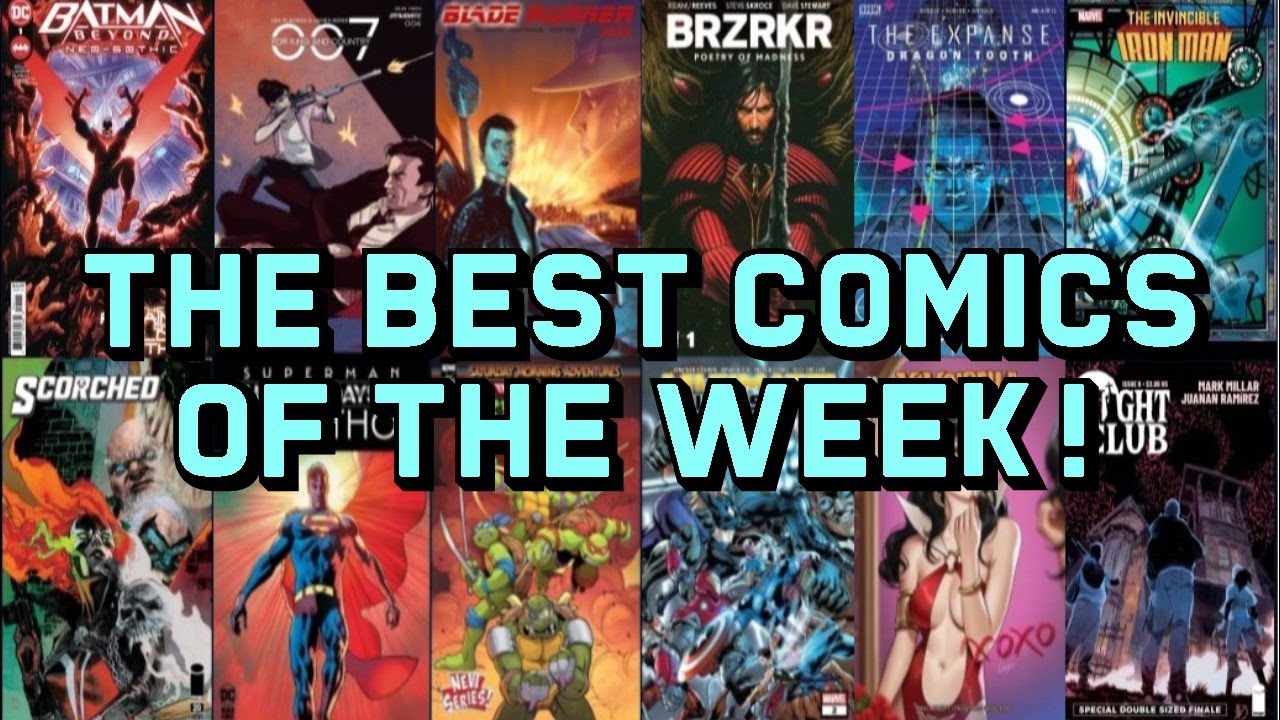 Best Comics of the Week! 7-28-23 - YouTube
