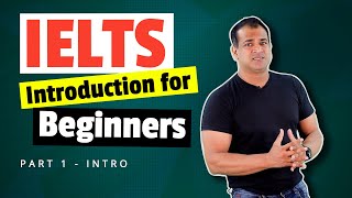 Detailed Introduction on IELTS For Beginners | Kanan International - IELTS