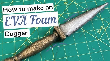 How to make an EVA foam dagger || Cosplay tutorial