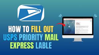 HOW TO FILL OUT USPS PRIORITY MAIL EXPRESS LABLE