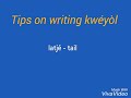 Tips on writing kweyol  the tj sound