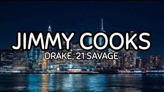 Drake - Jimmy Cooks ft. 21 Savage (Clean - Lyrics) Resimi