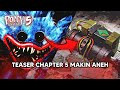 TEASER CHAPTER 5 KEMBALI MUNCUL, MAKIN ANEH !!! Poppy Playtime Chapter 5
