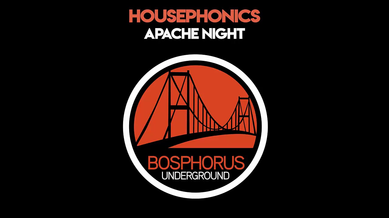 Housephonics - Apache Night