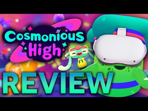 Cosmonious High Review