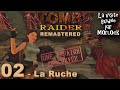 Tomb raider i remastered  une affaire inacheve  02  la ruche visite guide