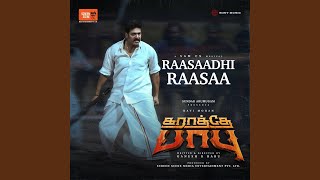 Raasaadhi Raasaa (From "Karathey Babu") - Sam C.S. & Meenakshi Elayaraja