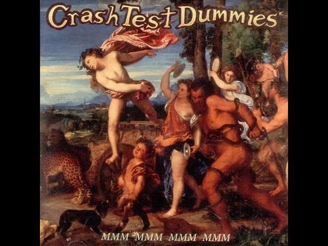 Crash Test Dummies - Mmm Mmm Mmm Mmm (Instrumental)