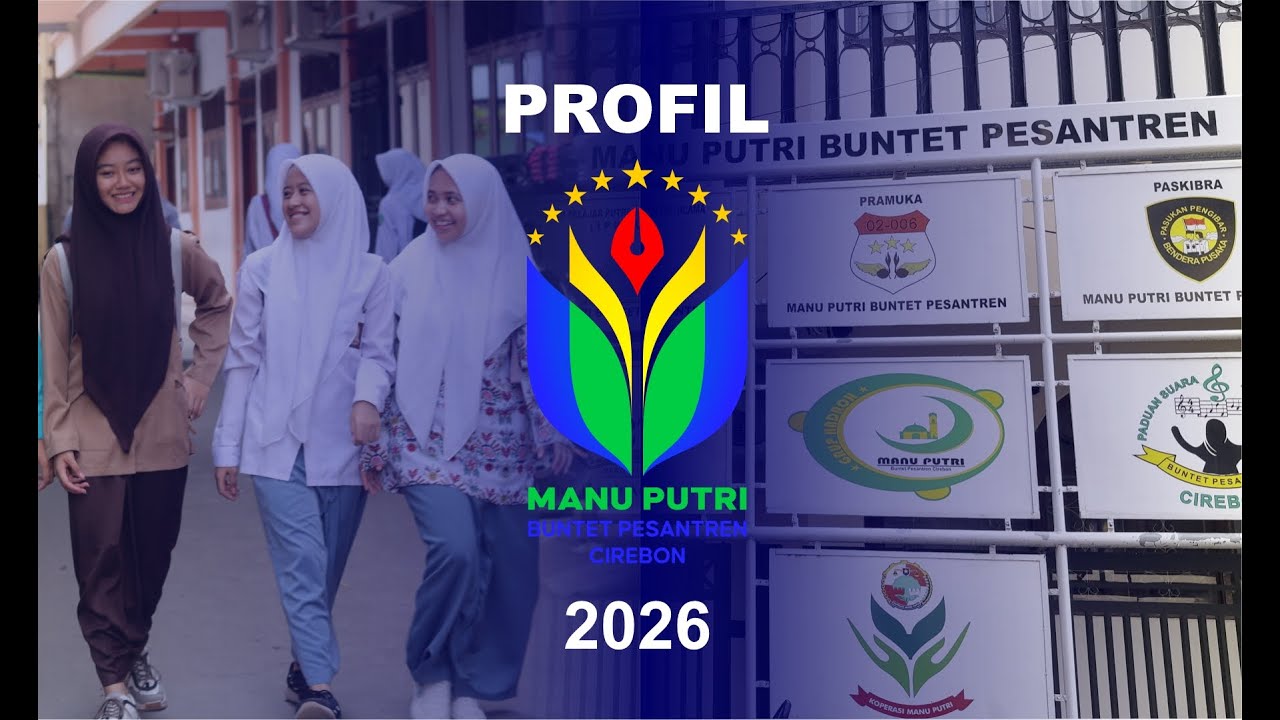 Profil MANU Putri Buntet Pesantren