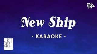 Download Lagu JKT48 - New Ship | Karaoke / Instrumental MP3 Download Lagu JKT48 - New Ship | Karaoke / Instrumental MP3