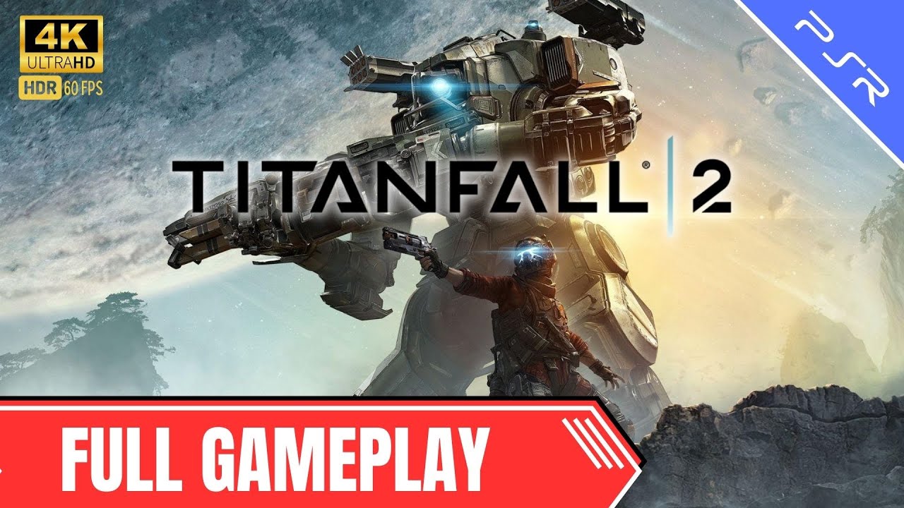 Titanfall 2 Gameplay Full Game Walkthrough - Unleash the Action in 4K ...