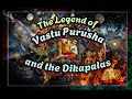 The Legend of Vastu Purusha