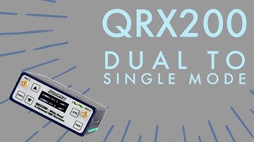 Dual or Single Mode on Zaxcom QRX200