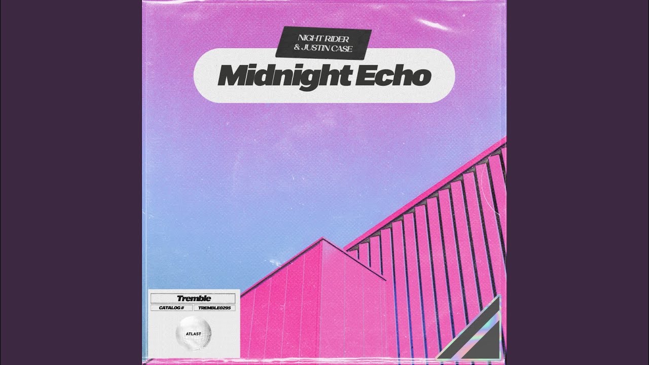 Watch Midnight Echo on YouTube Watch Midnight Echo on YouTube