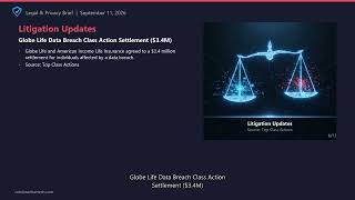 Legal & Privacy Brief - September 11, 2026