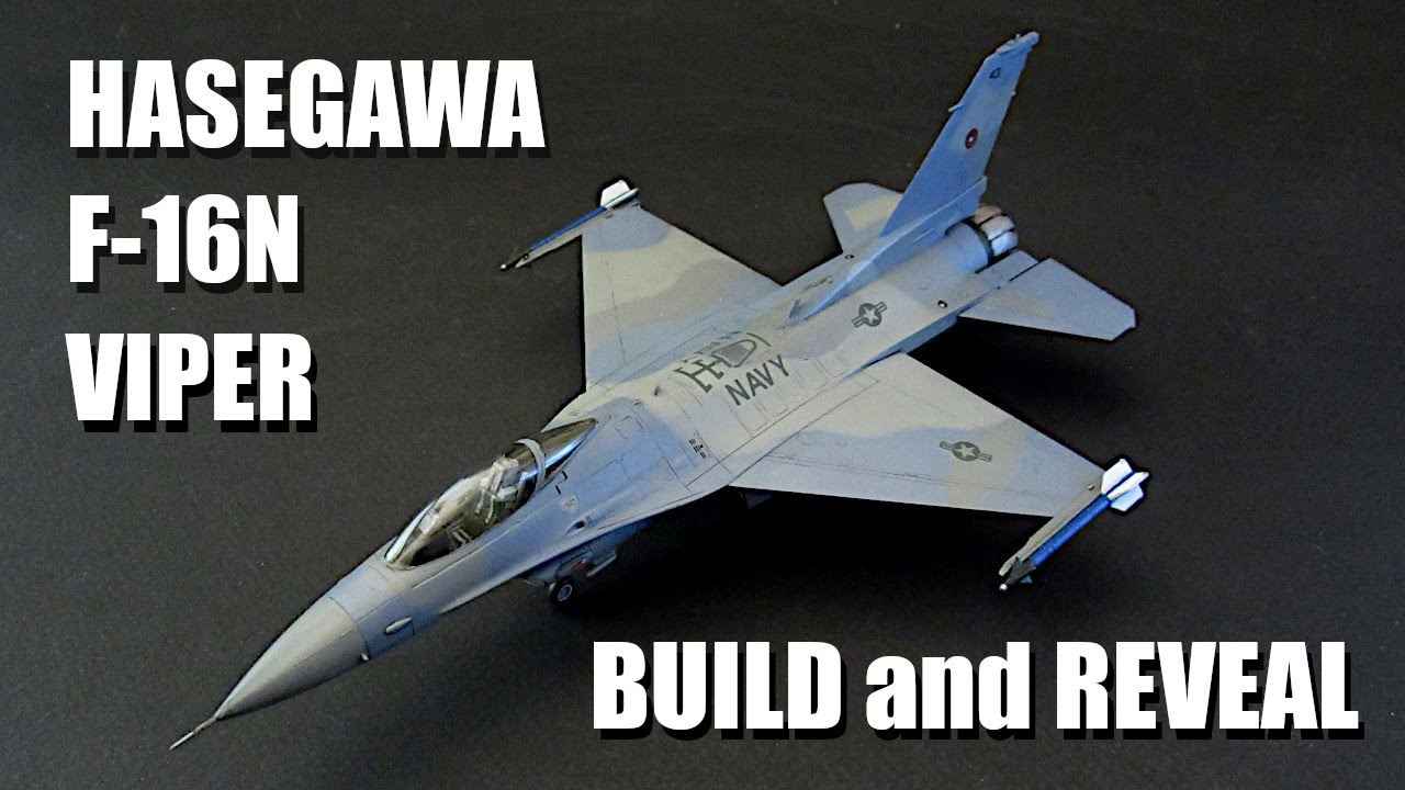 Miramar's Naval Viper: 1/72 Hasegawa F-16N 'Top Gun' ~ build and reveal