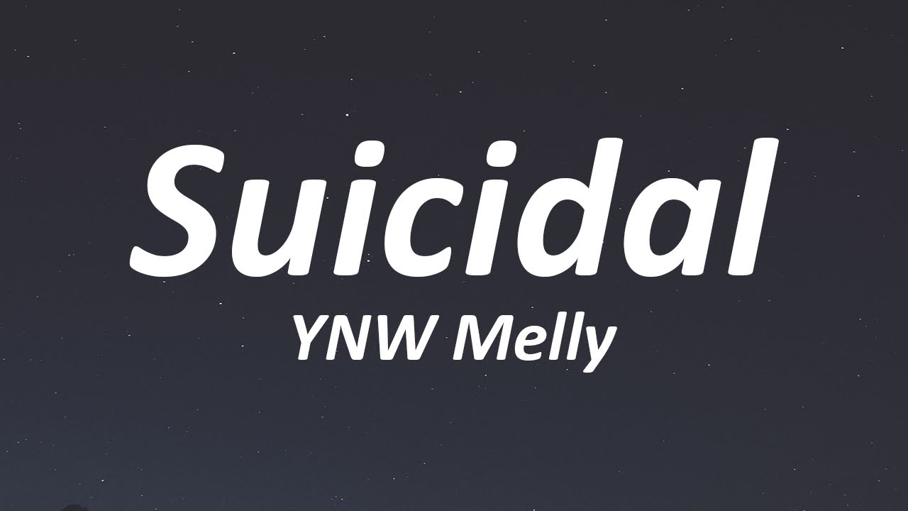 ynw melly suicidal personalitys