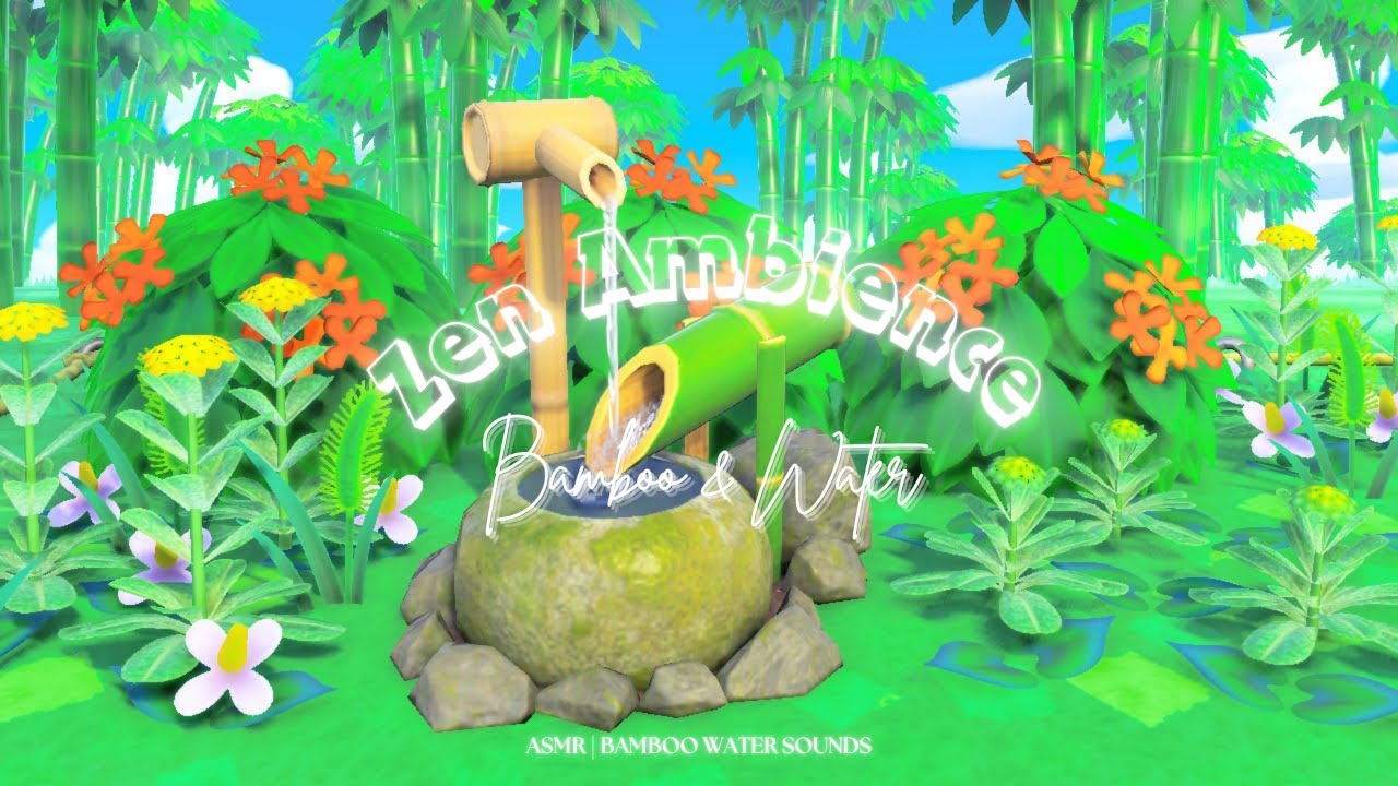 ACNH 🍃 2 Hours of Bamboo and Water Sounds to study / relax 🎍💧 YouTube