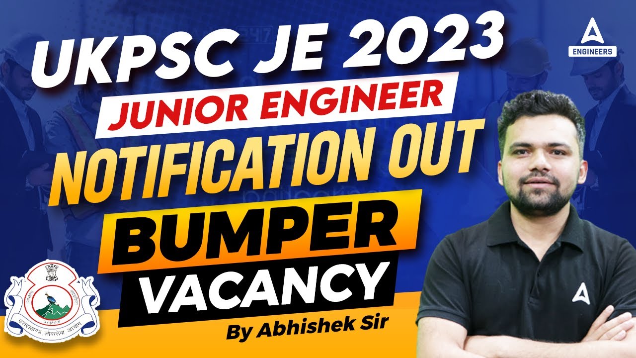 UKPSC JE Notification 2023 Out | UKPSC JE Update | Full Details