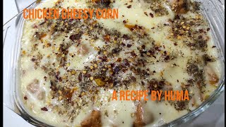 Chicken Cheesy Cornwithout Oven- How To Make Chicken Cheesy Corn - Humas Food Diary