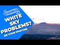 Sky too bright in your photos? - do this to solve the problem!
