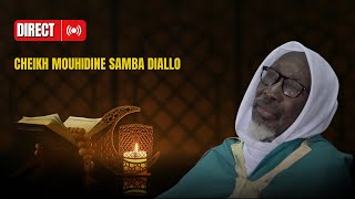 🛑 EN DIRECT - CHEIKH MOUHIDINE SAMBA DIALLO - wakhtane wou am solo