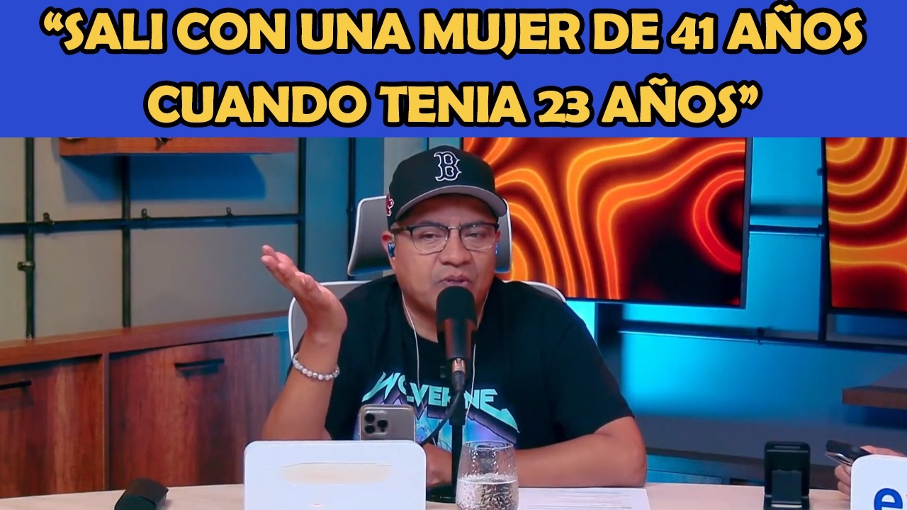 MARQUINA CONFIRMA QUE LA EDAD NUNCA FUE UN PROBLEMA Y REVELA RELACION CON MUJER DE 41 AÑOS DE EDAD