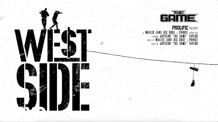 The Game - West Side [Official Audio]