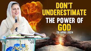DONT UNDERESTIMATE THE POWER OF GOD