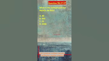AWS Solutions Architect Associate Certification Practice Questions | Question No. 37 #aws #shorts