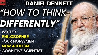 RIP Daniel Dennett (1942-2024) Final Words on Thinking Differently