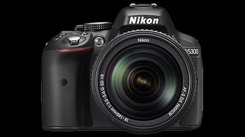 Nikon D5300 DSLR Camera tutorial video