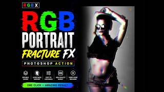 RGB Portrait Fracture FX Photoshop Action #RGBPortraitFracture, #RGBX, #RGBPhotoshopAction,