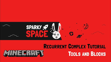 Minecraft Recurrent Complex Mod Tutorial - Tools and Blocks