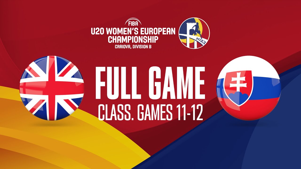 Great Britain v Slovakia | Full Basketball Game | FIBA U20 Women's Euro Championship 2023