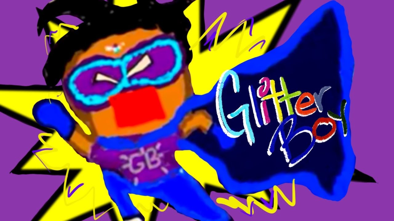 GLITTER BOY!! YouTube