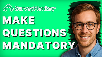 How to Make Questions Mandatory in Surveymonkey [2025 Guide]