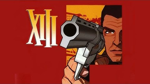 XIII - Part 13
