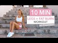 10 MIN LEGS   FAT BURN - tone your thighs, booty & burn calories - No Equipment I Pamela Reif